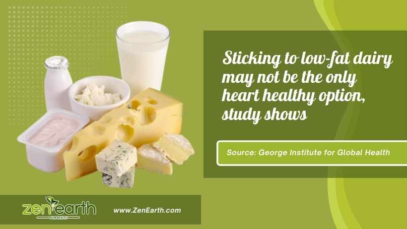 Sticking to low fat dairy may not be the only heart healthy option study shows